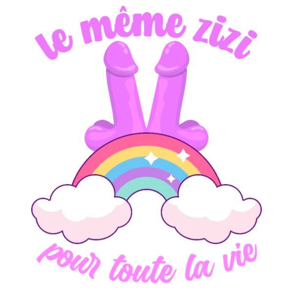 Design Le même zizi pour toute la vie — arc-en-ciel et nuages roses