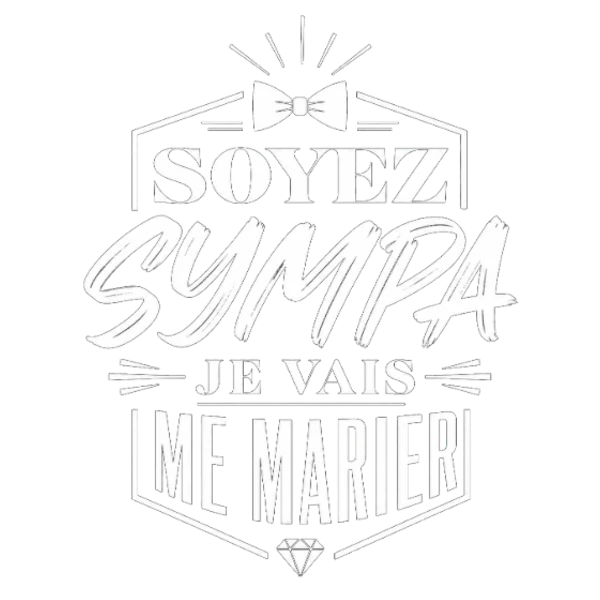 Design Soyez sympa, je vais me marier