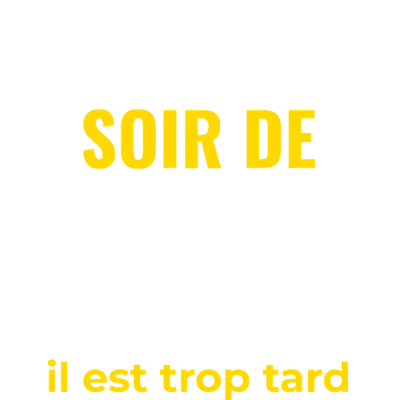 Design EVG EVJF Dernier soir de liberté — il est trop tard