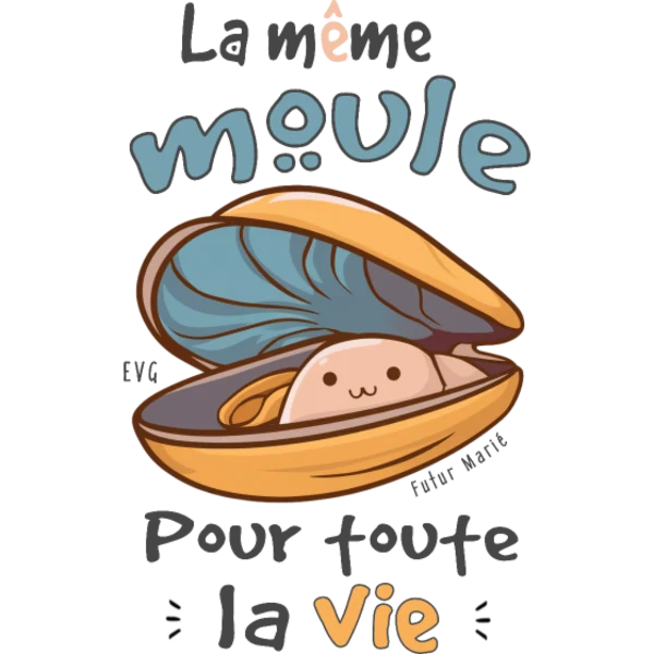 Design La même moule pour toute la vie — moule souriante