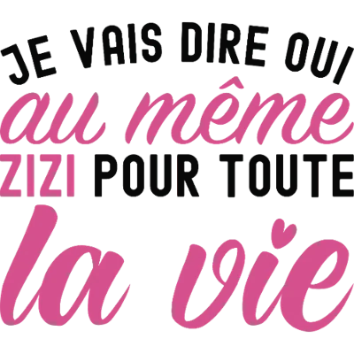 Design témoin et demoiselle d'honneur — Je vais dire oui au même zizi pour toute la vie — rose