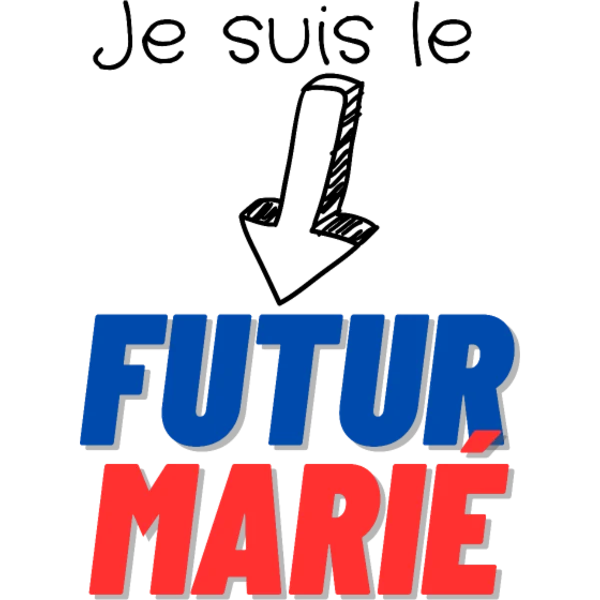 Design Je suis le futur marié — flèche tricolore