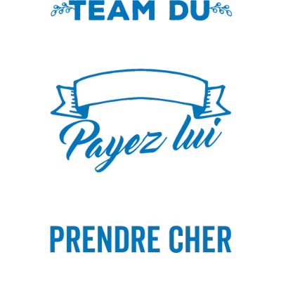 Design EVG EVJF — Team du marié spécial EVG — payez-lui à boire