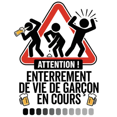 Design EVG EVJF — Attention ! Enterrement de vie de garçon en cours