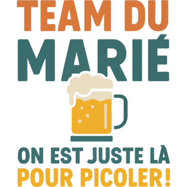Design team du marié EVG — Team du marié — on est juste là pour picoler, chope orange